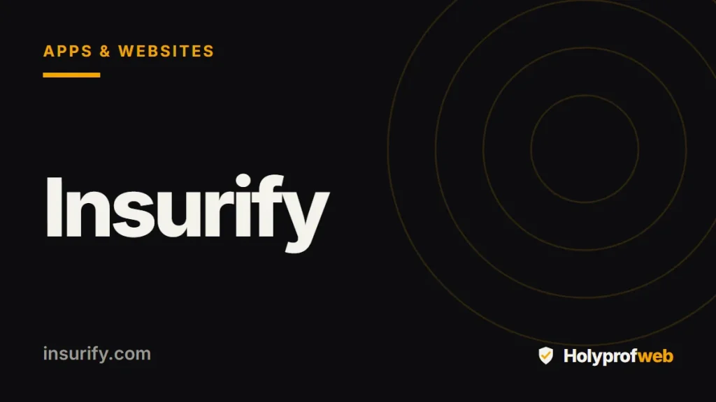 Holyprofweb editorial graphic for Insurify