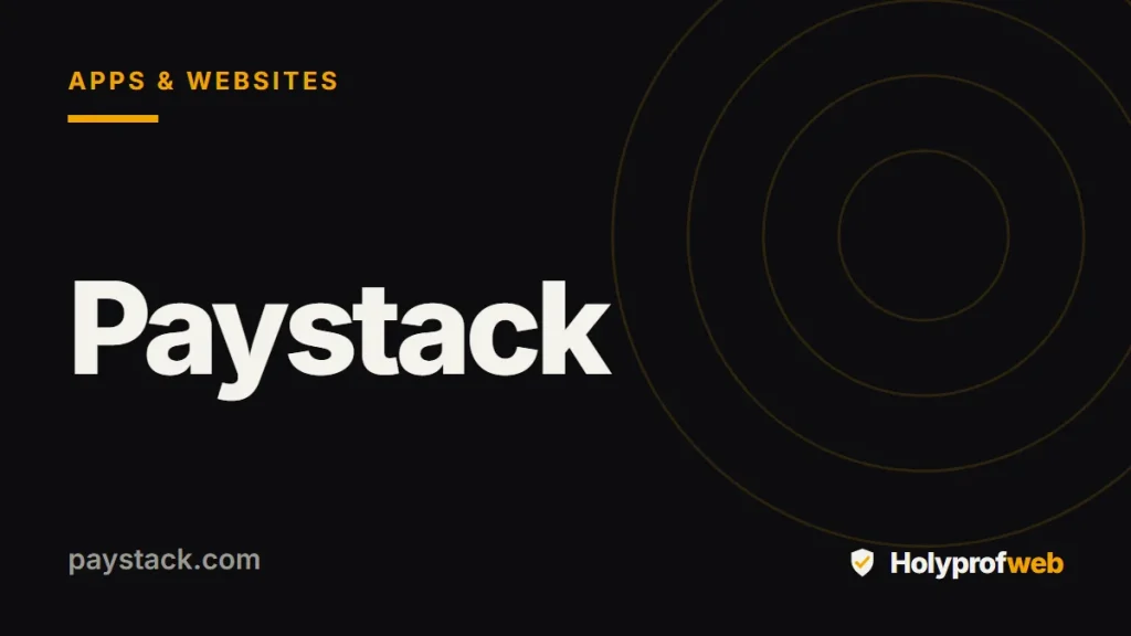 Holyprofweb editorial graphic for Paystack