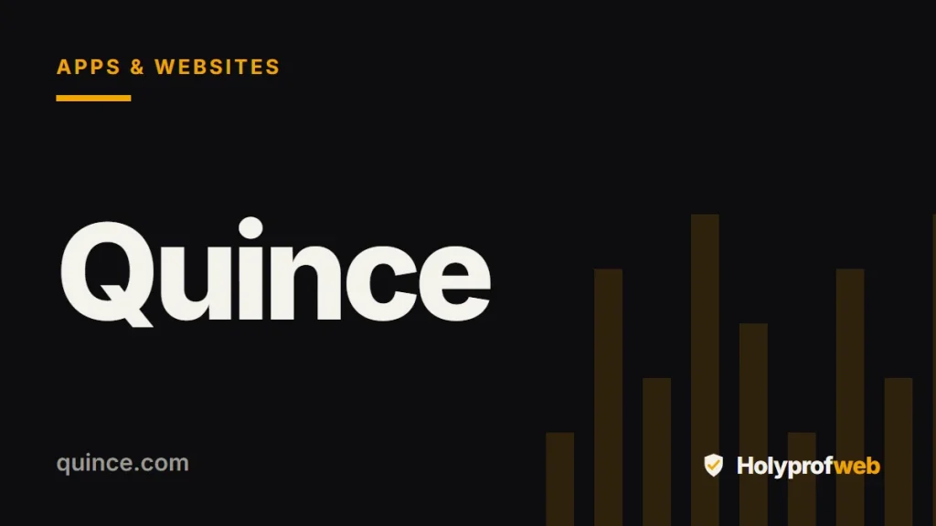 Holyprofweb editorial graphic for Quince