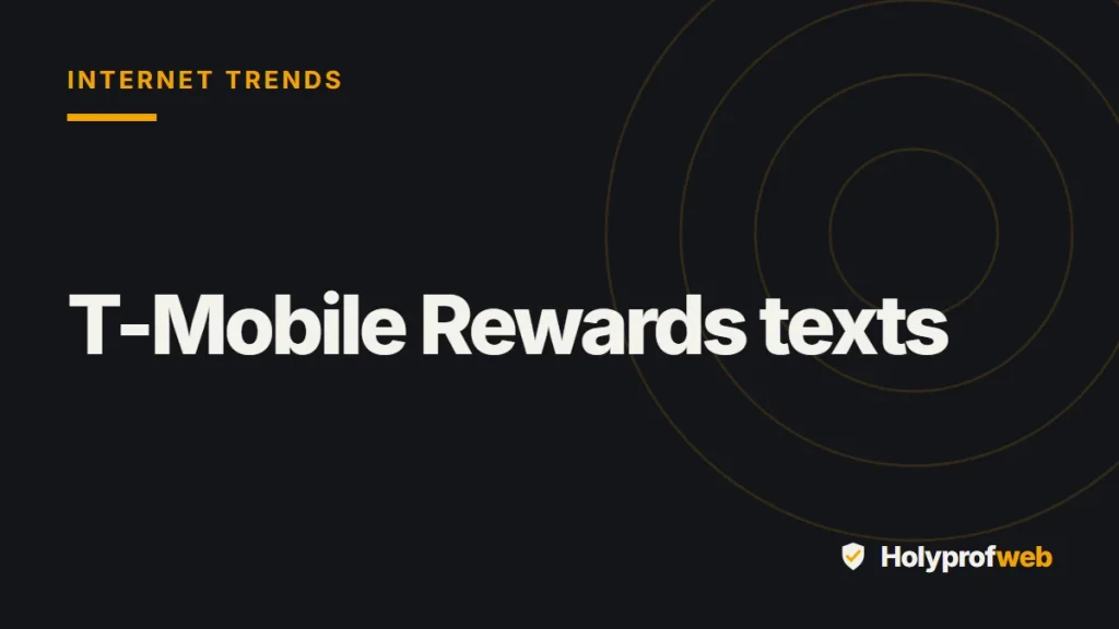 Holyprofweb editorial graphic: T-Mobile Rewards texts
