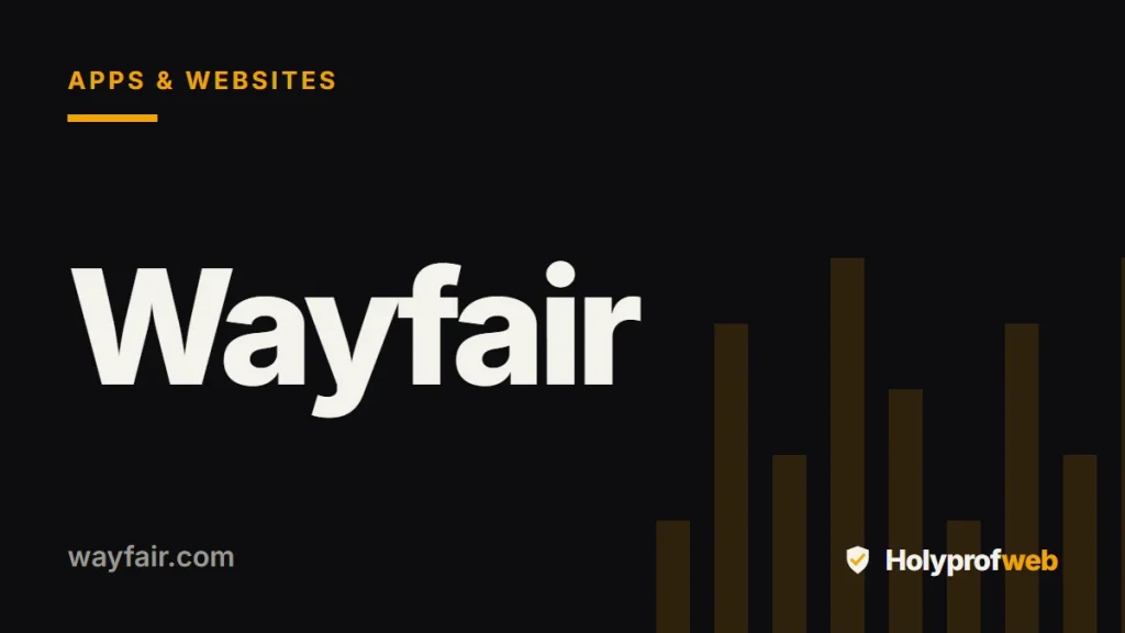 Holyprofweb editorial graphic for Wayfair